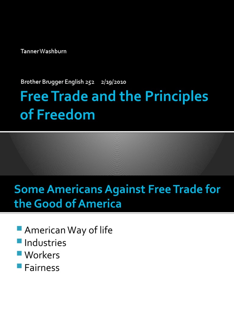 Free Trade: Principles and Effects | PDF | Leisure | Milton Friedman