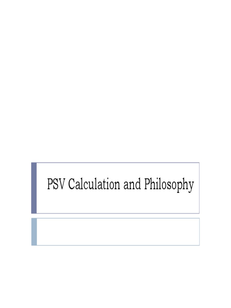 PSV Calculation Guide | PDF | Distillation | Heat Exchanger