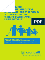 A Change in Your Health Should Not Bring A Change in Your Family'S Lifestyle