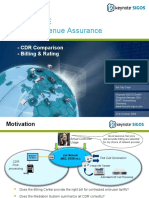 Site Revenue Assurance: - CDR Comparison - Billing & Rating