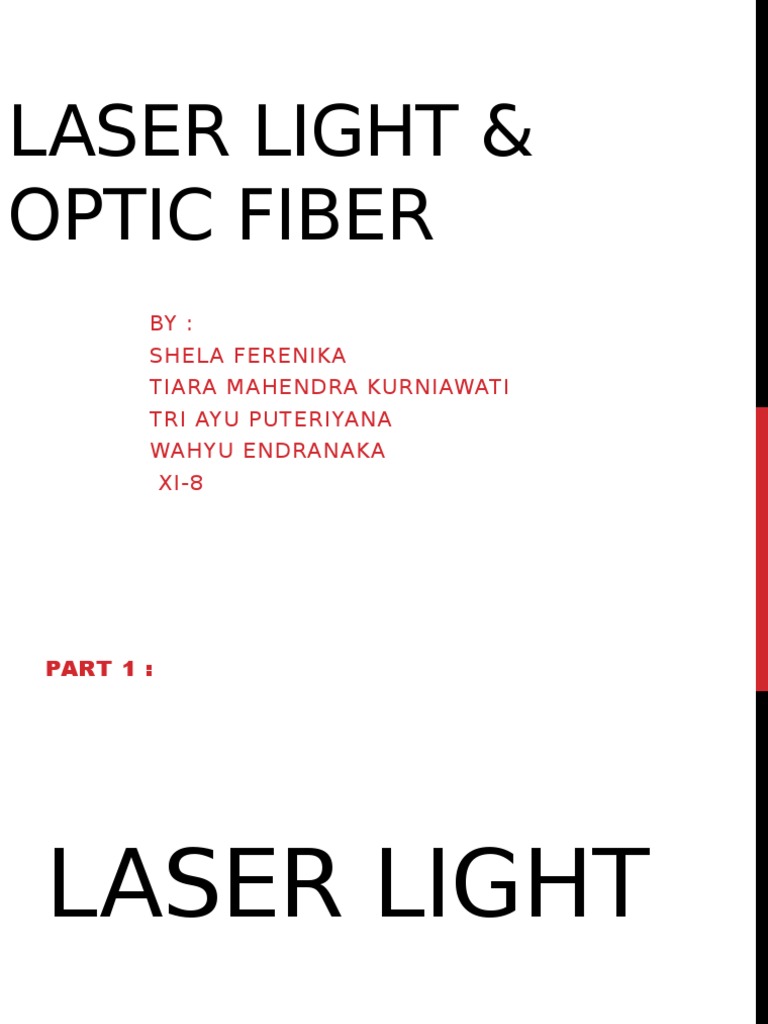 Laser and Fiber Optic | PDF | Laser | Optical Fiber