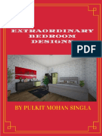 Extraordinary Bedrooms 2 by Pulkit Mohan Singla