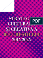 Strategia Culturala Si Creativa a Bucurestiului 2015