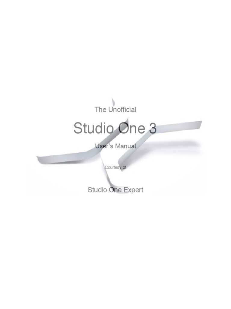 The Unofficial PreSonus Studio One 3 Users Manual | PDF | Art