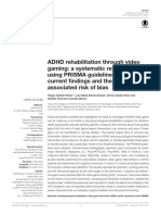 ADHD Rehabilitation Through Video Gaming: A Systematic Review Using PRISMA Guidelines of The Current Findings and The Associated Risk of Bias