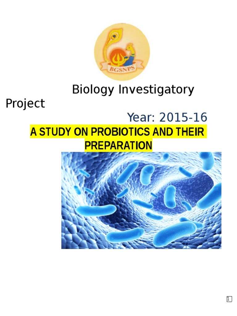 Biology Investigatory Project Probiotic Earth & Life Sciences