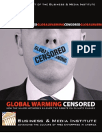 Global Warming Censored How The Major Networks Silence The Debate On Global Warming