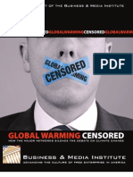 Global Warming Censored How the Major Networks Silence the Debate on Global Warming