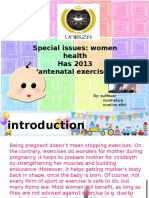 Special Issues: Women Health Has 2013 Antenatal Exercises': By: Zullfakar Norshahira Nurdina Afini