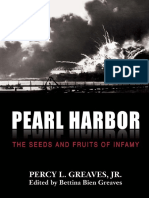 Pearl Harbor the Seeds and Fruits of Infamy