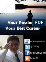 Your Passion Is Your Best Career