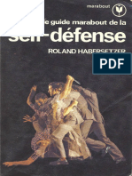 The Marabout Guide to Self Defense Roland Habersetzer 1974 1978