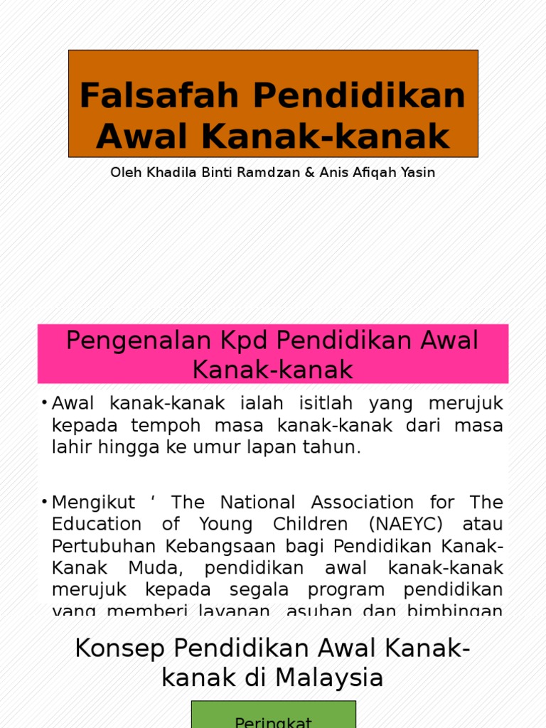 Falsafah Pendidikan Awal Kanak Kanak