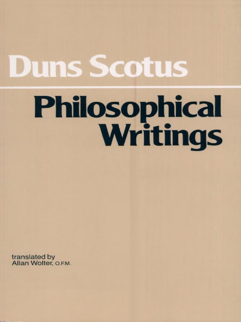 Duns Scotus, John - Philosophical Writings | Pope | Philosophical Science