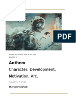 Anthem: Character: Development, Motivation, Arc