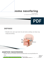 Karsinoma Nasofaring: Pembimbing: Dr. Novemi Elynawati, SP - THT