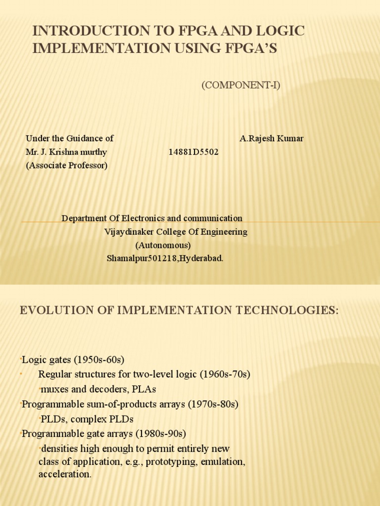 Introduction To Fpga and Logic Implementation Using Fpga'S: (Component ...