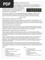 Ram As A Storage Device: RAM Stands For Random Access Memory. It Is Also Called "Direct Access Memory"
