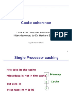 Cache Coherence: CEG 4131 Computer Architecture III Slides Developed by Dr. Hesham El-Rewini