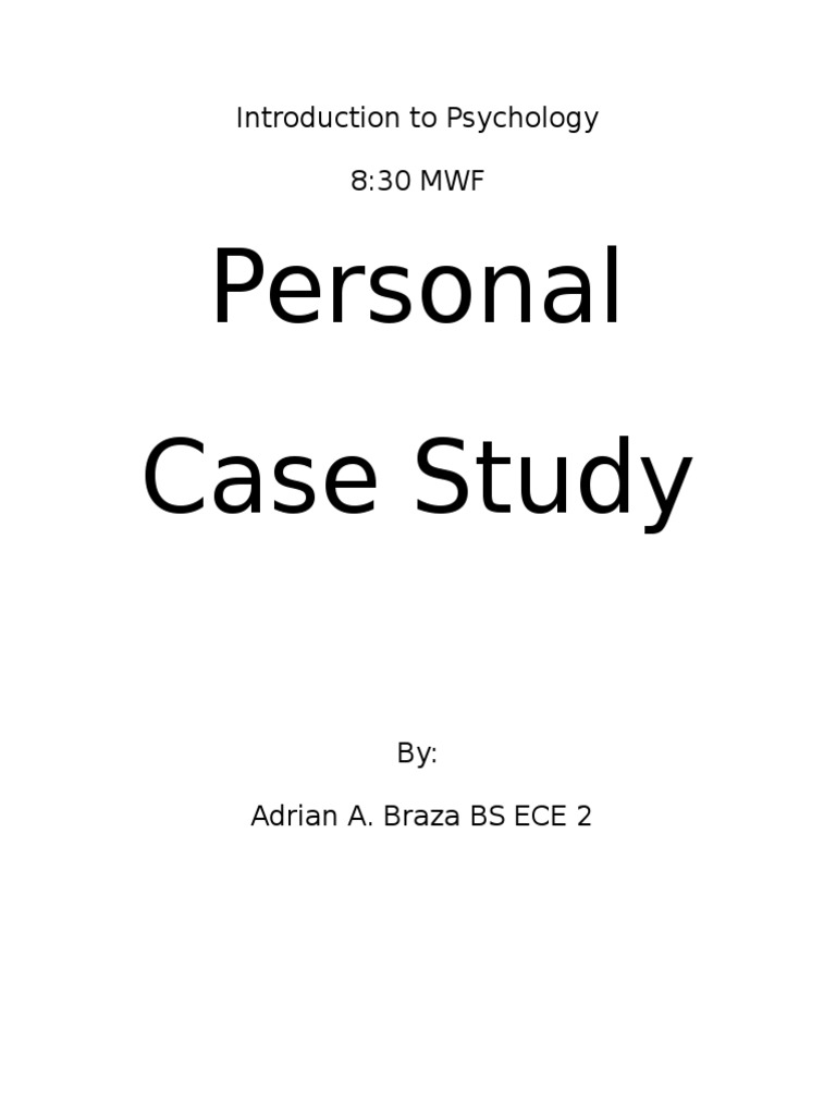 Personal Case Study: Introduction To Psychology 8:30 MWF | PDF | Mood ...