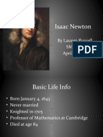 Isaac Newton: by Lauren Russell SME 430 April 6, 2010