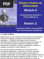 Roteiro 2 - O Papel Da Mente e Do Perispírito Na Comunicação Espírita