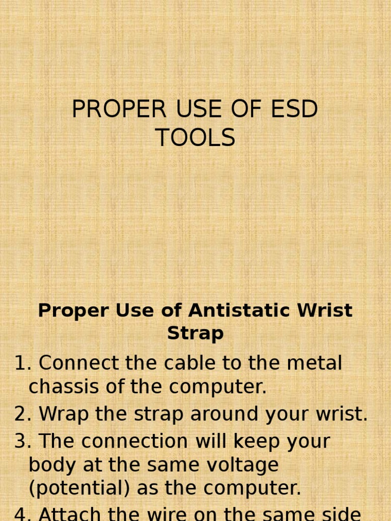 Proper Use of Esd Tools