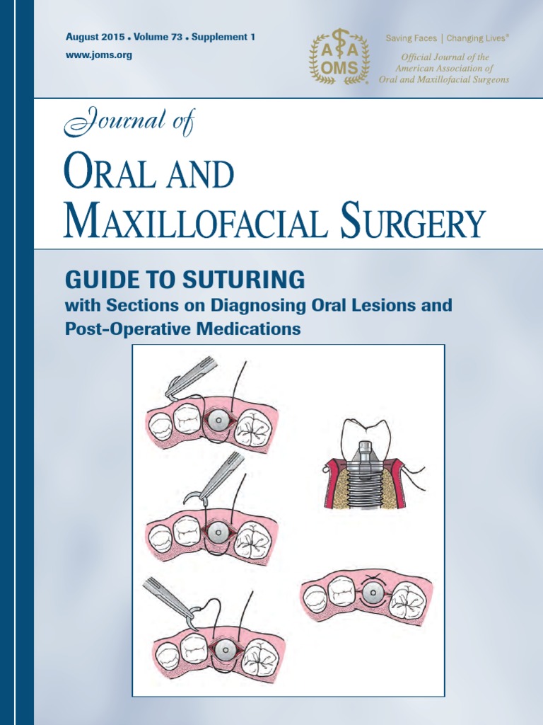 Joms Guide to Suturing Surgical Suture Oral And Maxillofacial Surgery