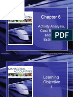 Chapter 6 - Activity Analysis, Cost Behavior, and Cost Estimation 