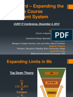 CUNY IT Presentation - Blackboard Expanding the Limits of a Course Managment System - Caprioglio, Cruz, Keier, Powers, Richards