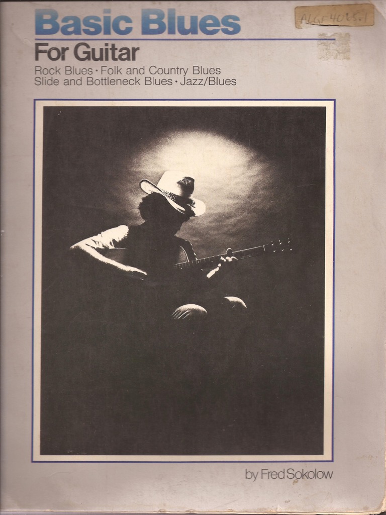 アート・デザイン・音楽 Basic Blues for Guitar Fred Sokolow BasicBluesforGuitar Sokolow | PDF
