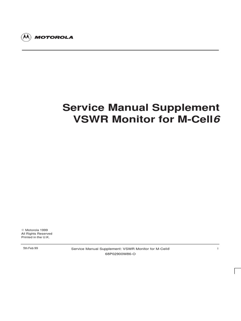 Service Manual Supplement: VSWR Monitor For M-Cell 6 68P02900W86-O ...