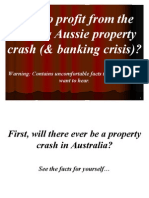 How To Profit From The Coming Aussie Property Crash (And Banking Crisis)