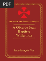 A Obra de Jean Baptiste Willermoz (Pt) __ Jean-françois Var (1.924-1.998)