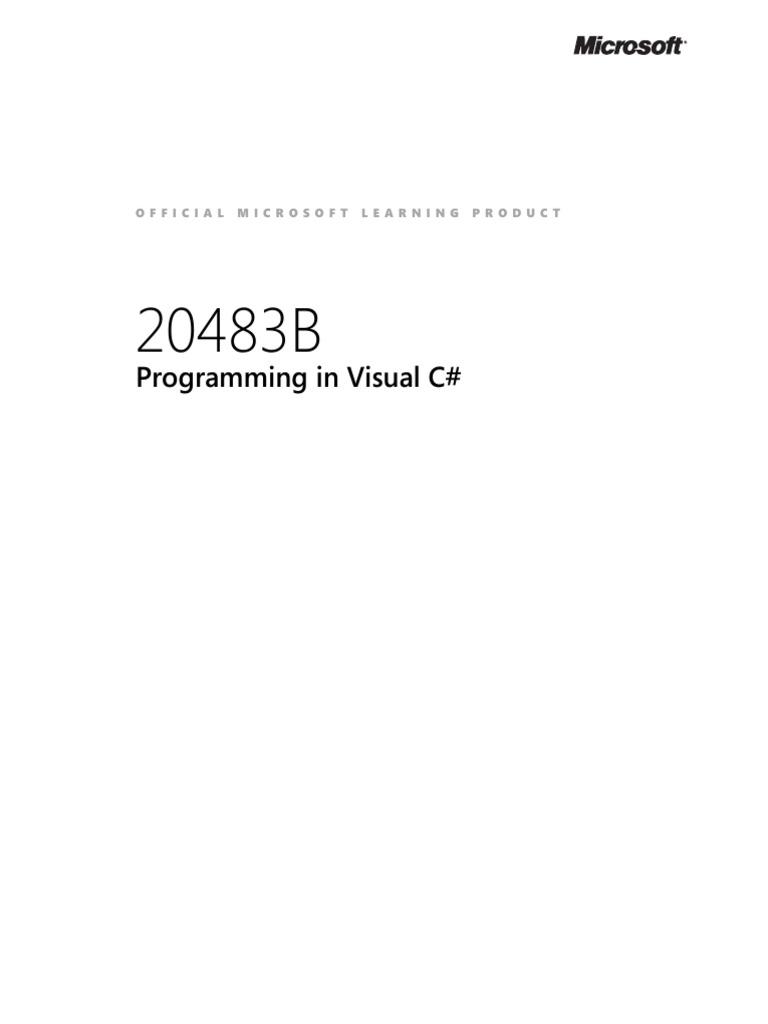 20483B ENU TrainerHandbook | PDF | Microsoft Visual Studio | C Sharp ...