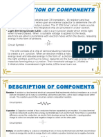 Description of Components: IC 555: The 555 Timer Contains Over 23 Transistors, 16 Resistors and Two