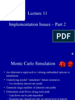 Monte Carlo - Implementation Issues