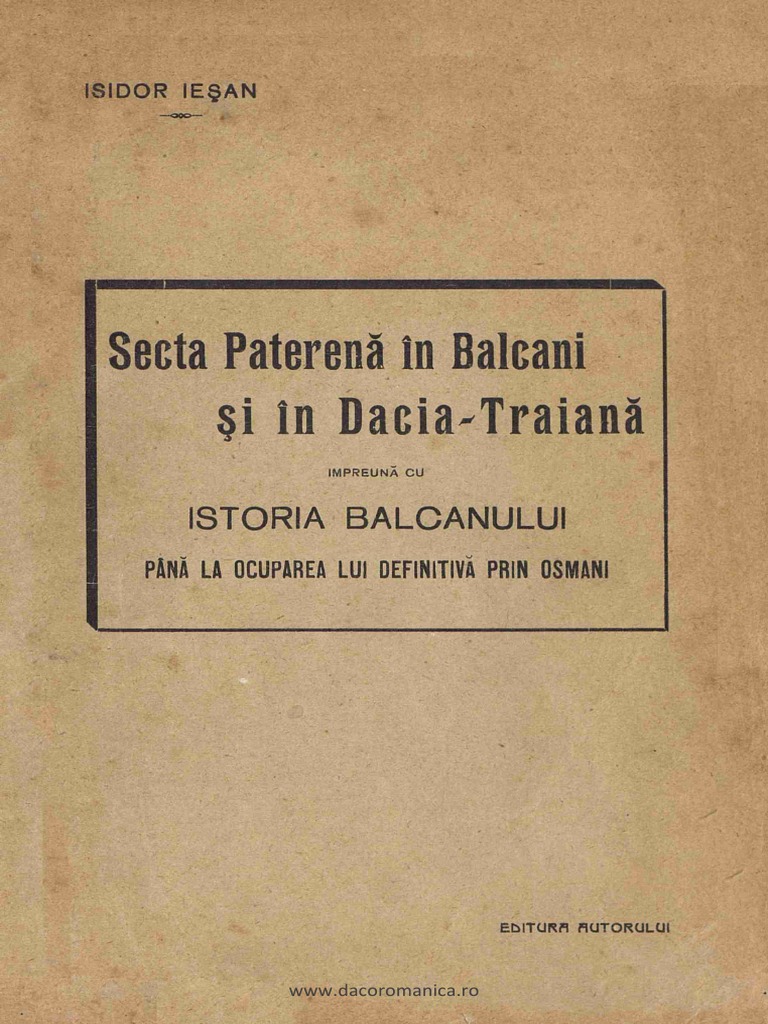 Isidor Iesan Secta Paterena In Balcani Si Dacia Traiana