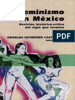 Feminismo en México. Revisión Histórica-Crítica Del Siglo Que Termina