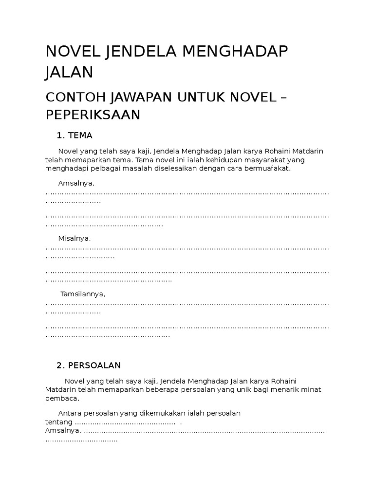 Contoh Jawapan Soalan Spm Bagi Novel Jendela Menghadap Jalan malakuio