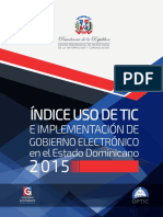 ÍNDICE USO DE TIC  E IMPLEMENTACIÓN DE  GOBIERNO ELECTRÓNICO EN EL ESTADO DOMINICANO  2015