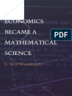 How Economics Became A Mathematical Science Science and Cultural Theory