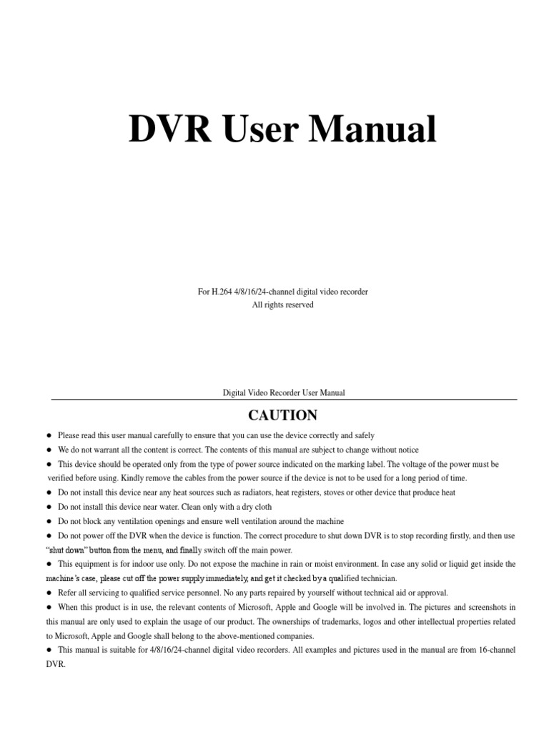 DVR User Manual For H.264 4/8/16/24Channel Digital Video Recorder All