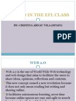 Web 2.O in The Efl Class: By: Cristina Arnau Vila (Spain)