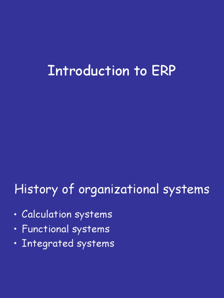 Introduction to ERP Systems Overview | PDF | Enterprise Resource ...