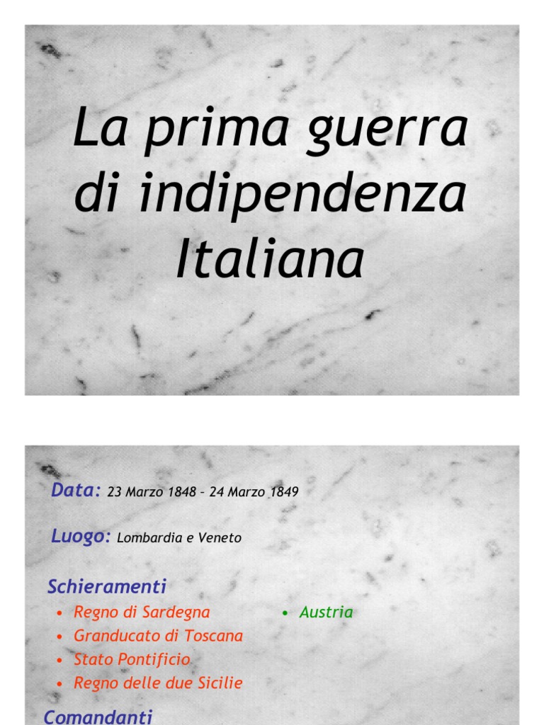 La Prima Guerra Di Indipendenza Italiana