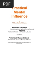 Practical Mental Influence - William Walker Atkinson