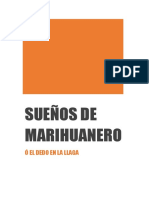 Sueños de Marihuanero