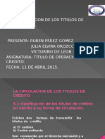 La Circulacion de Los Titulos de Credito.