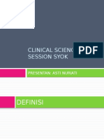 Clinical Science Session Syok: Presentan: Asti Nuriati